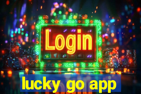 lucky go app